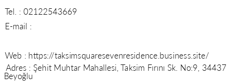 Taksim Square Seven Residence telefon numaralar, faks, e-mail, posta adresi ve iletiim bilgileri